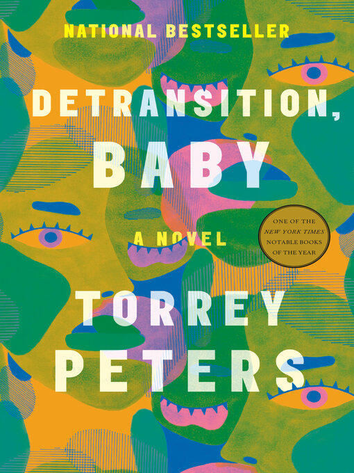 Détails du titre pour Detransition, Baby par Torrey Peters - Liste d'attente
